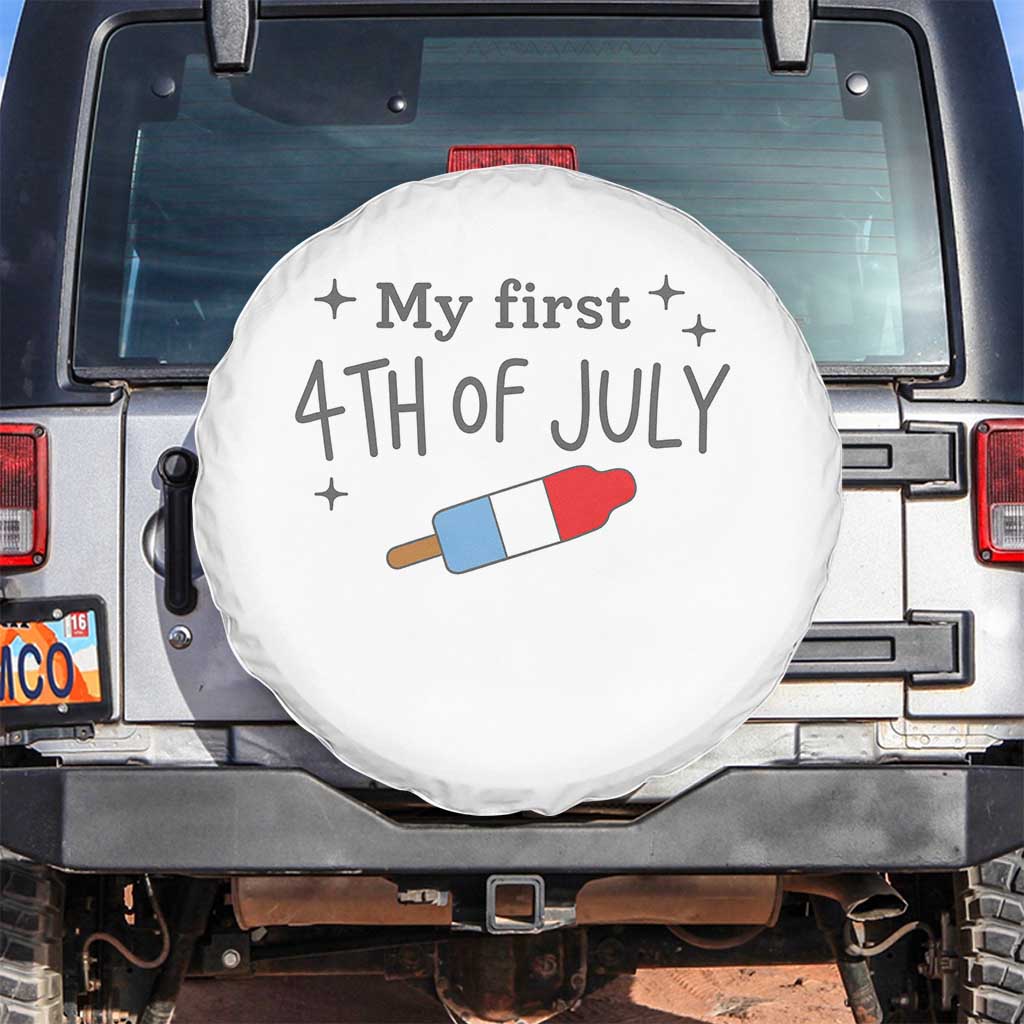 My First 4th of July Cute Summer Rocket Popsicle Spare Tire Cover Firecracker Ice Lolly Patriotic Baby Independence Holiday TS02 No hole White Print Your Wear