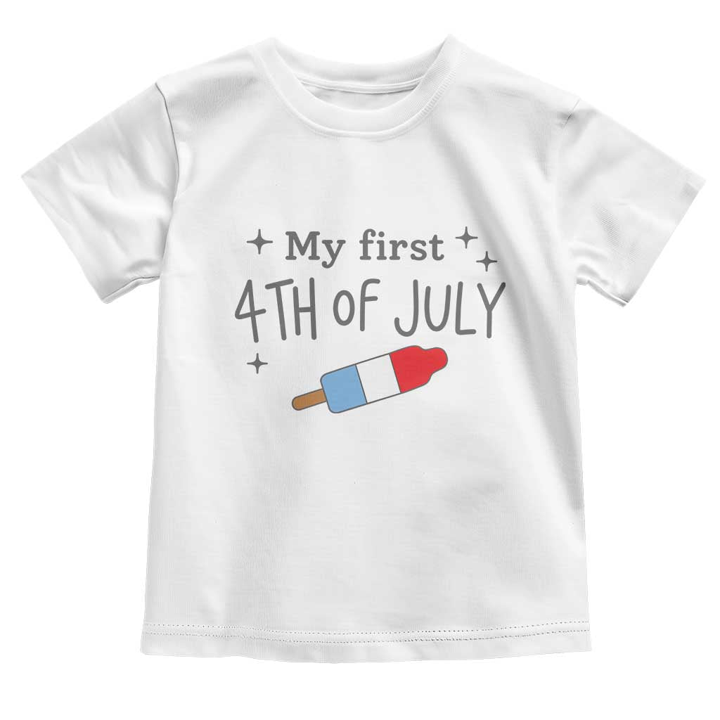 My First 4th of July Cute Summer Rocket Popsicle Toddler T Shirt Firecracker Ice Lolly Patriotic Baby Independence Holiday TS02 White Print Your Wear