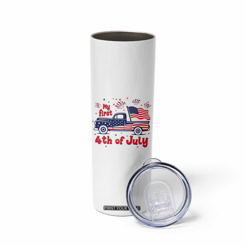 My First 4th of July Retro American Flag Pickup Truck Skinny Tumbler Americana Patriotic Independence Holiday Milestone
