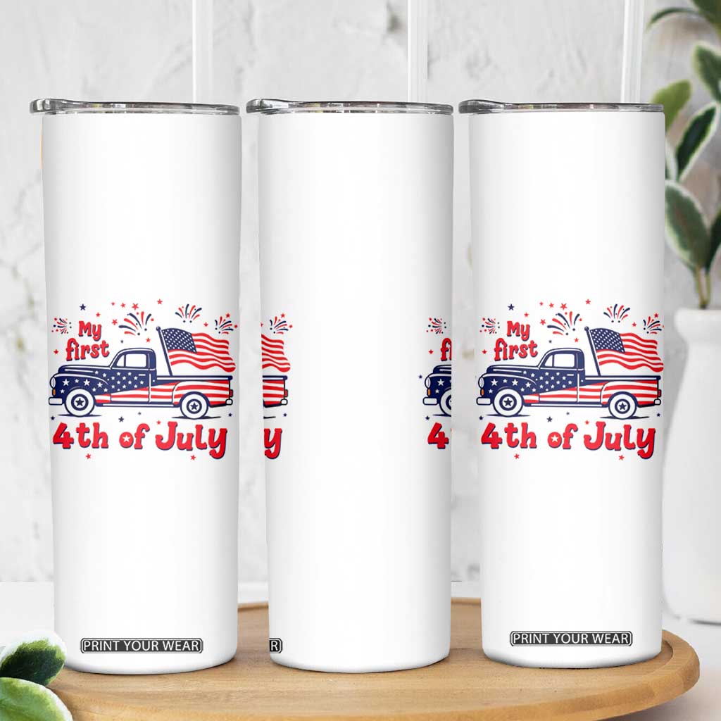 My First 4th of July Retro American Flag Pickup Truck Skinny Tumbler Americana Patriotic Independence Holiday Milestone
