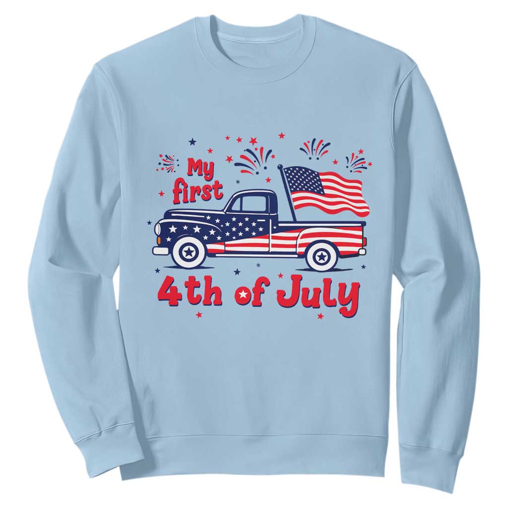 My First 4th of July Retro American Flag Pickup Truck Sweatshirt Americana Patriotic Independence Holiday Milestone