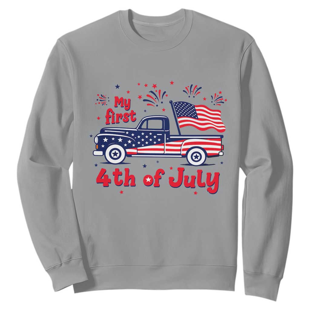 My First 4th of July Retro American Flag Pickup Truck Sweatshirt Americana Patriotic Independence Holiday Milestone