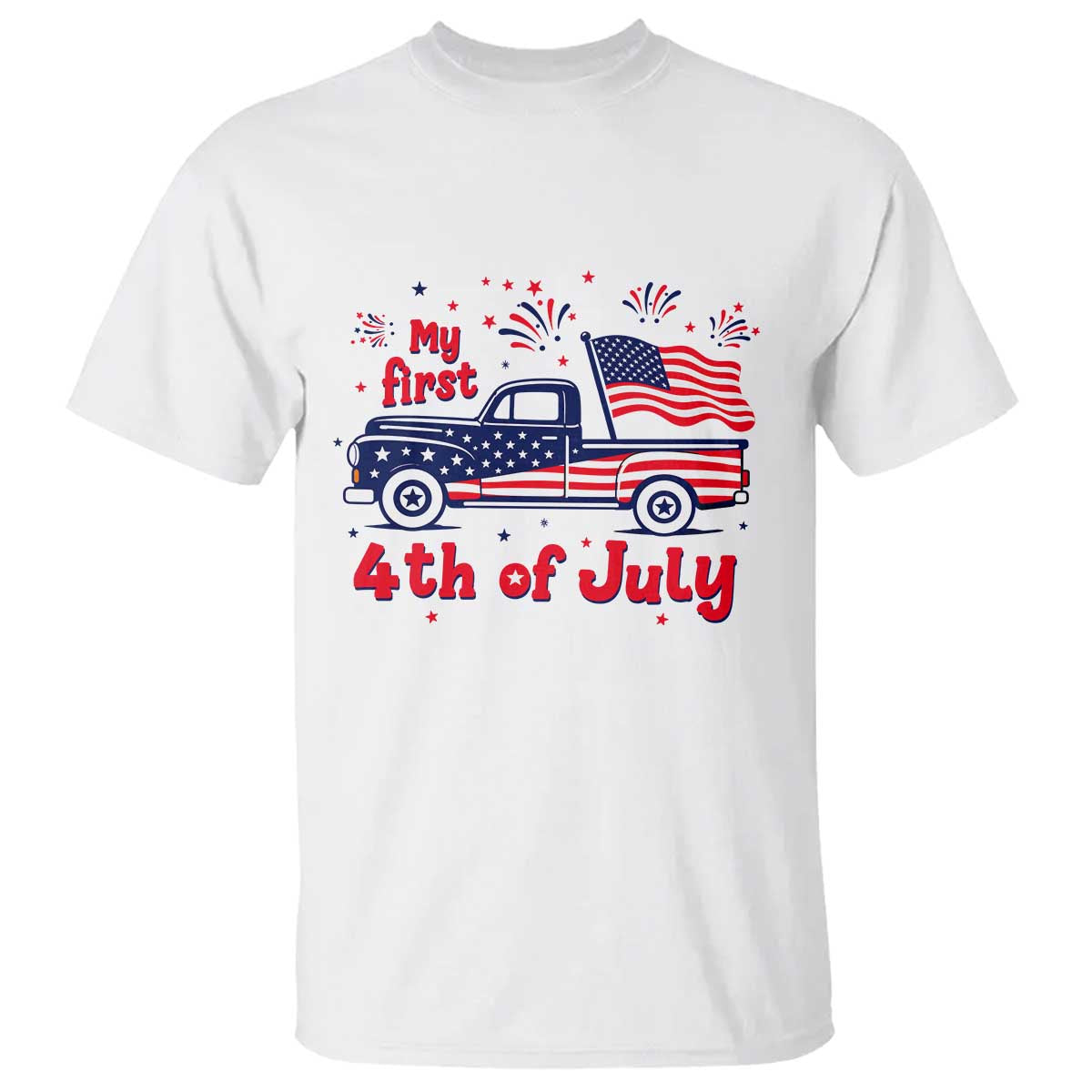 My First 4th of July Retro American Flag Pickup Truck T Shirt Americana Patriotic Independence Holiday Milestone TS02 White Print Your Wear