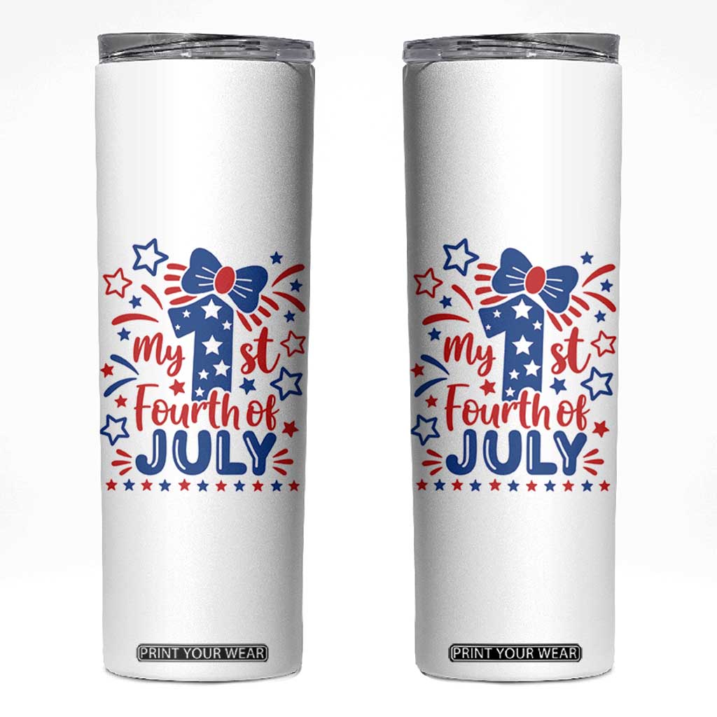 My 1st Fourth of July Patriotic Star Bow Skinny Tumbler Number One Festive Holiday Independence Milestone