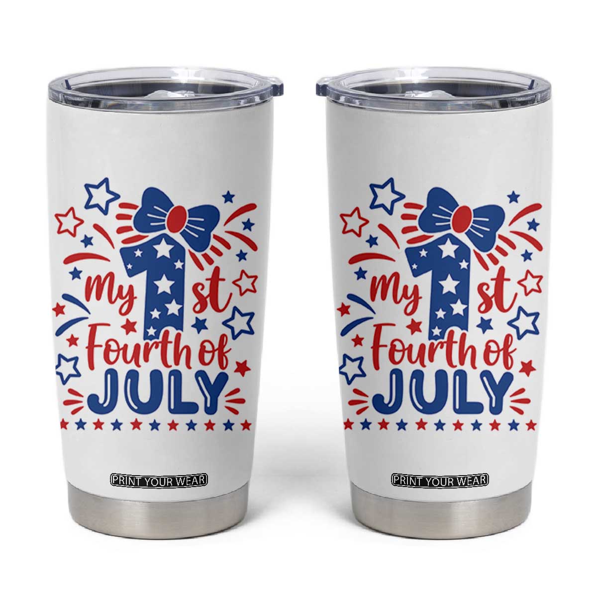 My 1st Fourth of July Patriotic Star Bow Tumbler Cup Number One Festive Holiday Independence Milestone