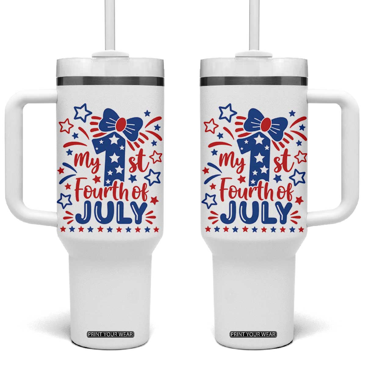 My 1st Fourth of July Patriotic Star Bow Tumbler With Handle Number One Festive Holiday Independence Milestone