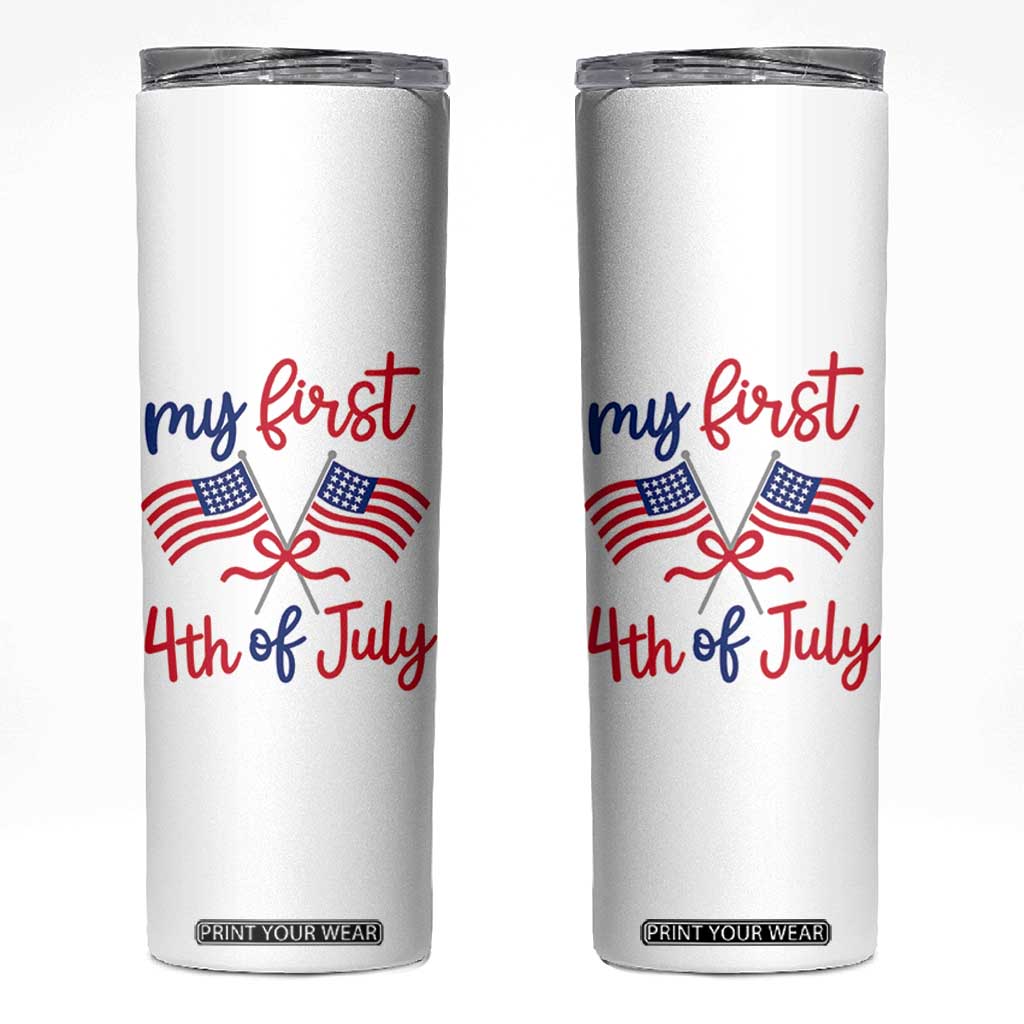 My First 4th of July Crossed American Flags Bow Skinny Tumbler Patriotic Baby Girl Holiday Milestone
