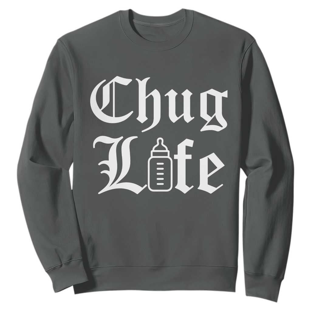 Chug Life Funny Baby Milk Bottle Graphic Sweatshirt Hip Hop Parody Milestone Gift