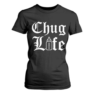 Chug Life Funny Baby Milk Bottle Graphic T Shirt For Women Hip Hop Parody Milestone Gift