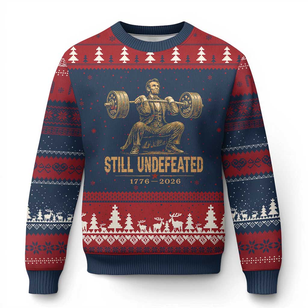 Funny Abraham Lincoln Squatting Barbell Semiquincentennial Ugly Christmas Sweater Still Undefeated 1776 to 2026 Muscular President Gym Bodybuilder
