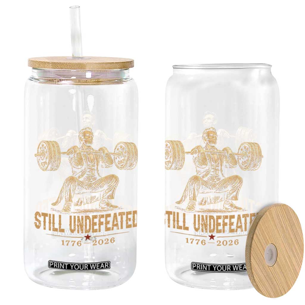 Funny Abraham Lincoln Squatting Barbell Semiquincentennial Glass Can Still Undefeated 1776 to 2026 Muscular President Gym Bodybuilder