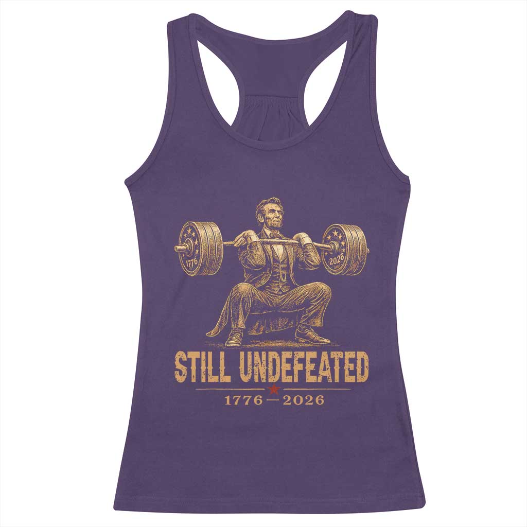 Funny Abraham Lincoln Squatting Barbell Semiquincentennial Racerback Tank Top Still Undefeated 1776 to 2026 Muscular President Gym Bodybuilder