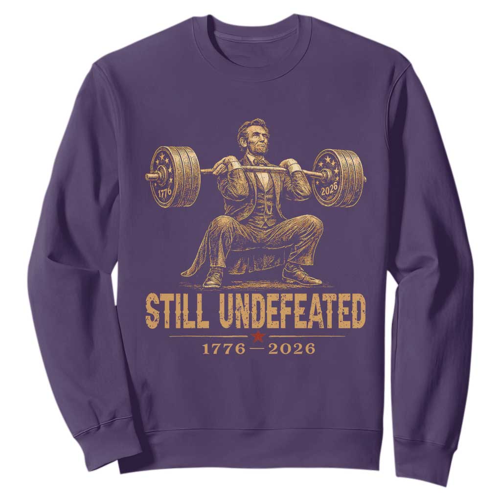 Funny Abraham Lincoln Squatting Barbell Semiquincentennial Sweatshirt Still Undefeated 1776 to 2026 Muscular President Gym Bodybuilder