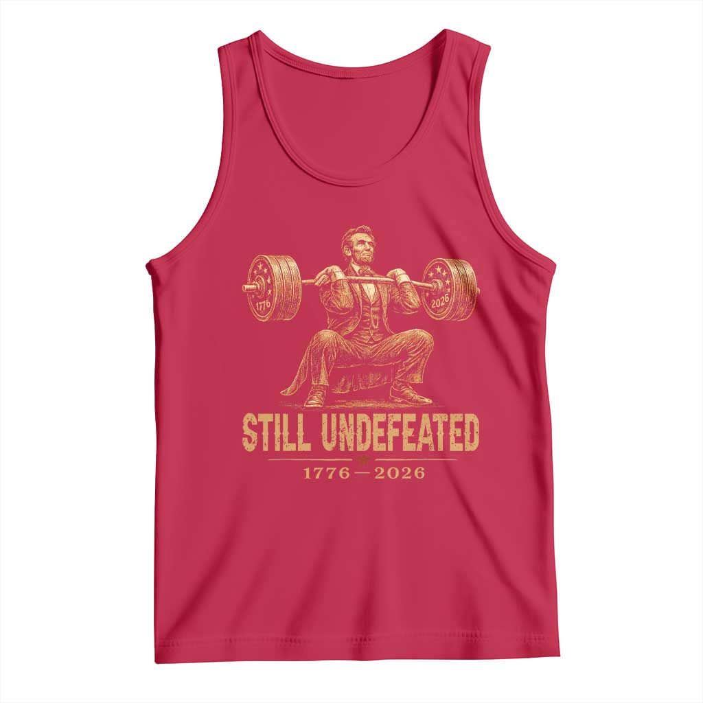 Funny Abraham Lincoln Squatting Barbell Semiquincentennial Tank Top Still Undefeated 1776 to 2026 Muscular President Gym Bodybuilder
