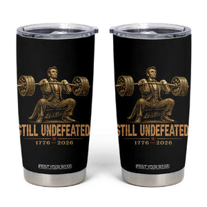 Funny Abraham Lincoln Squatting Barbell Semiquincentennial Tumbler Cup Still Undefeated 1776 to 2026 Muscular President Gym Bodybuilder