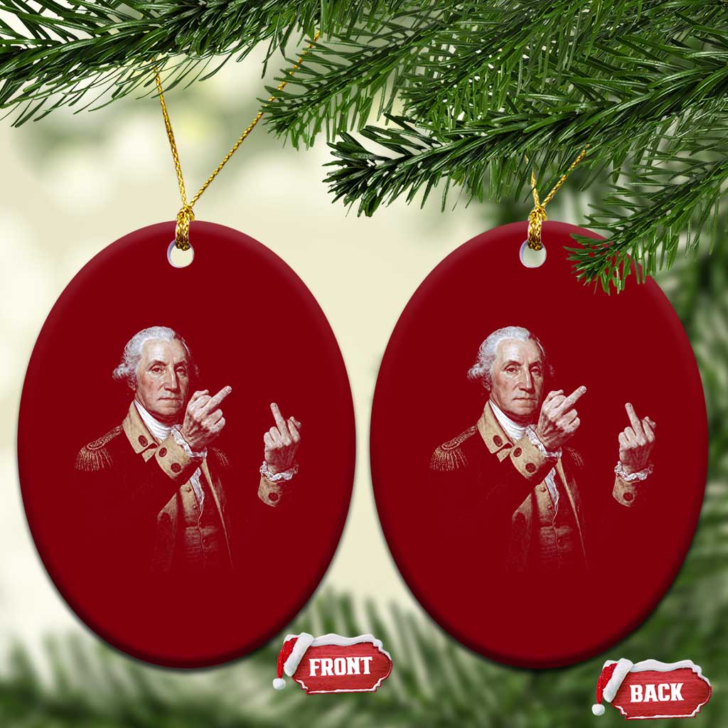 Funny George Washington Middle Fingers Rebel Portrait Ceramic Ornament Edgy Classic Oil Painting Parody Patriotic Humor Graphic