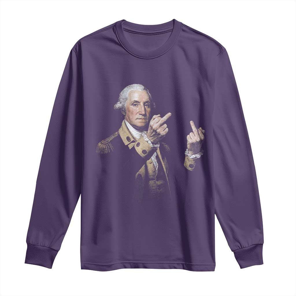 Funny George Washington Middle Fingers Rebel Portrait Long Sleeve Shirt Edgy Classic Oil Painting Parody Patriotic Humor Graphic