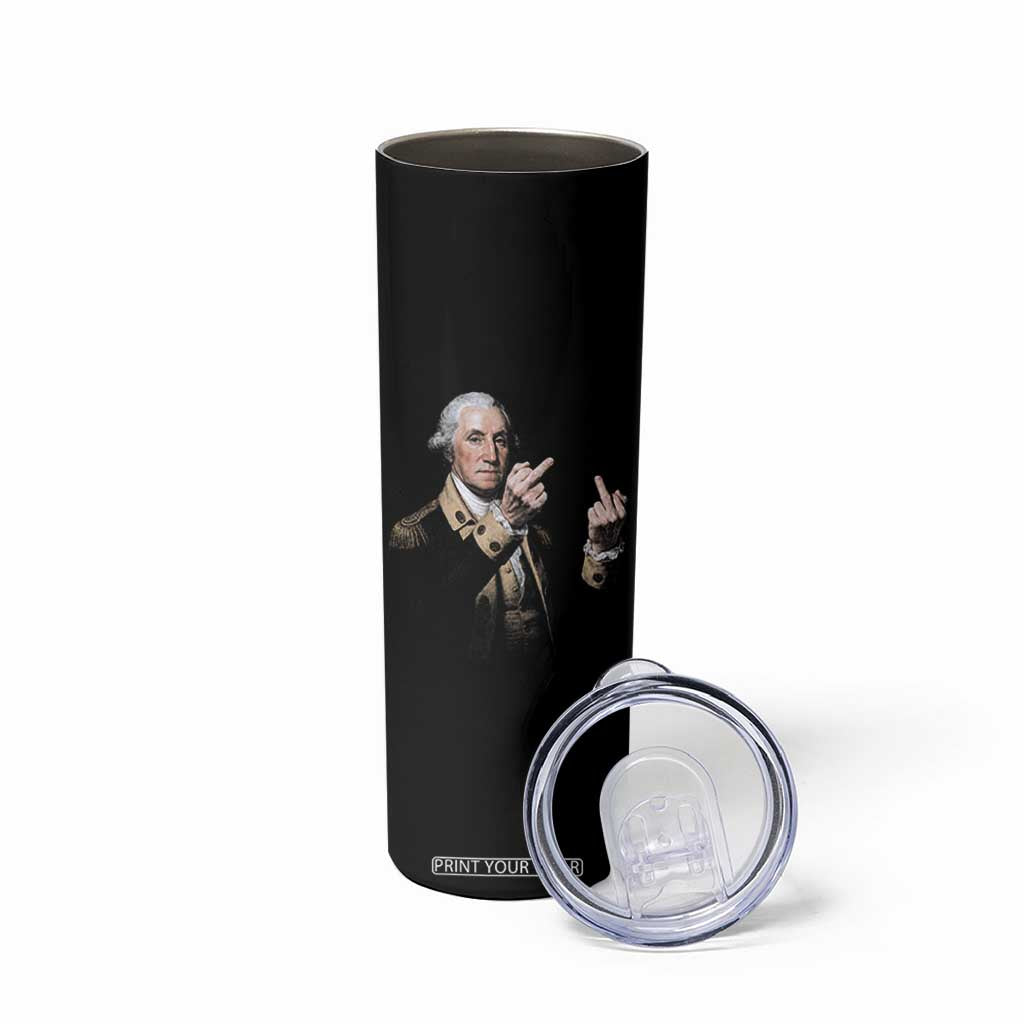 Funny George Washington Middle Fingers Rebel Portrait Skinny Tumbler Edgy Classic Oil Painting Parody Patriotic Humor Graphic