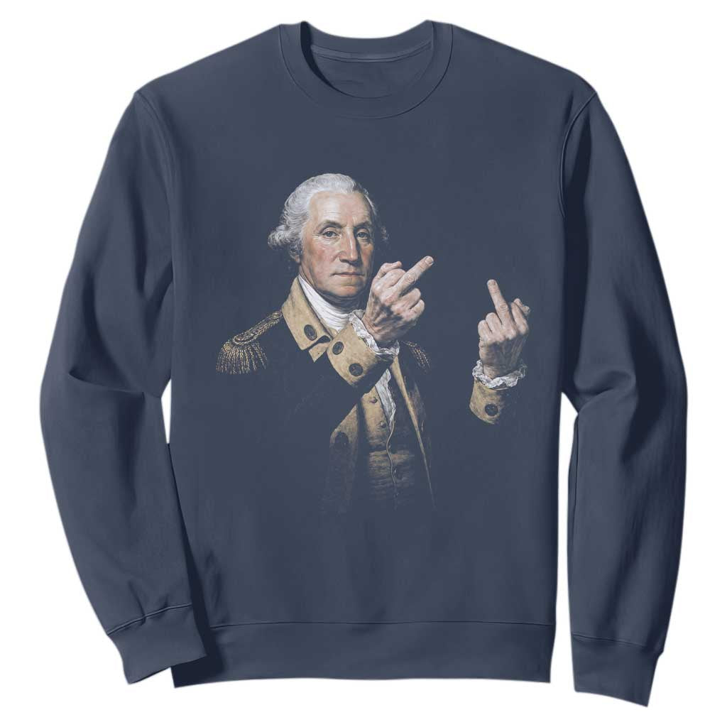 Funny George Washington Middle Fingers Rebel Portrait Sweatshirt Edgy Classic Oil Painting Parody Patriotic Humor Graphic