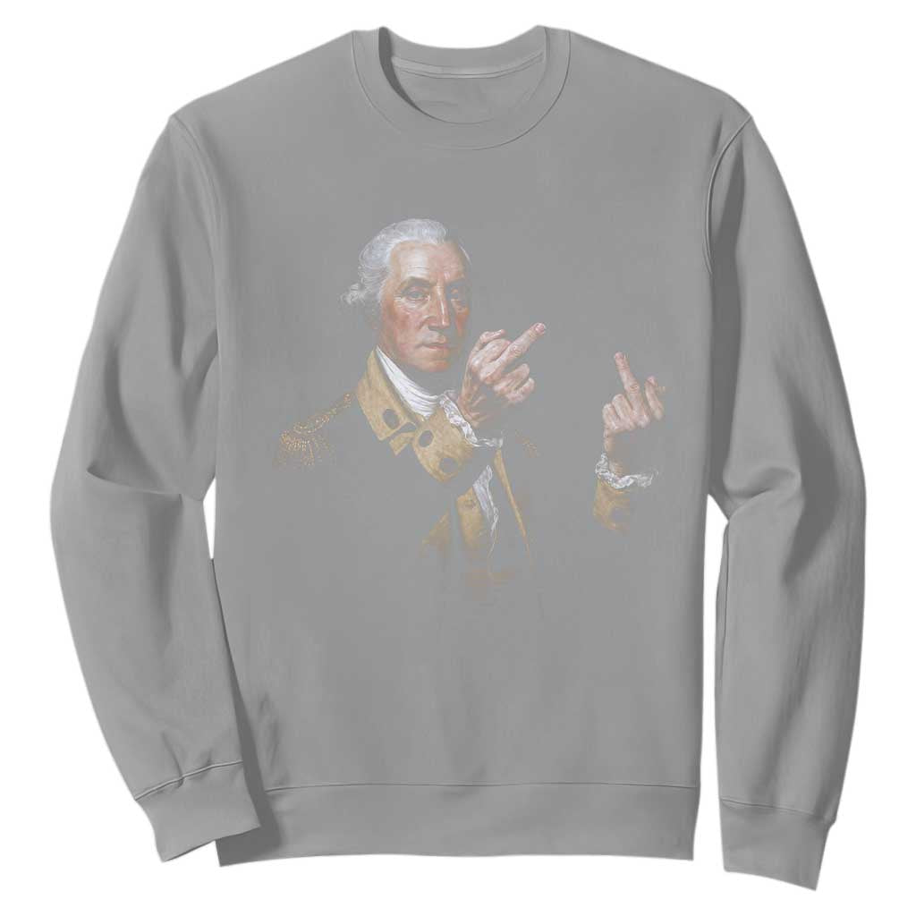 Funny George Washington Middle Fingers Rebel Portrait Sweatshirt Edgy Classic Oil Painting Parody Patriotic Humor Graphic