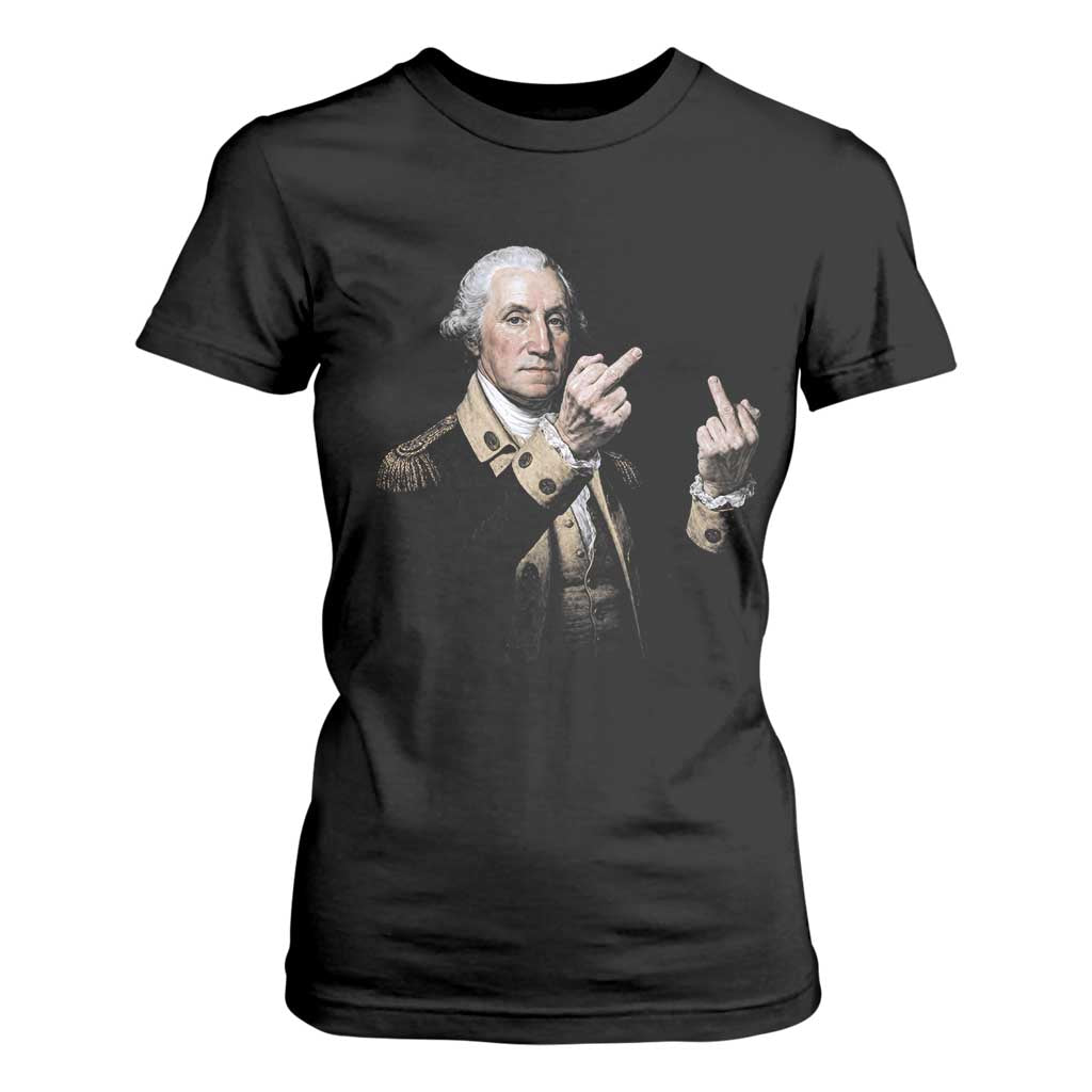 Funny George Washington Middle Fingers Rebel Portrait T Shirt For Women Edgy Classic Oil Painting Parody Patriotic Humor Graphic
