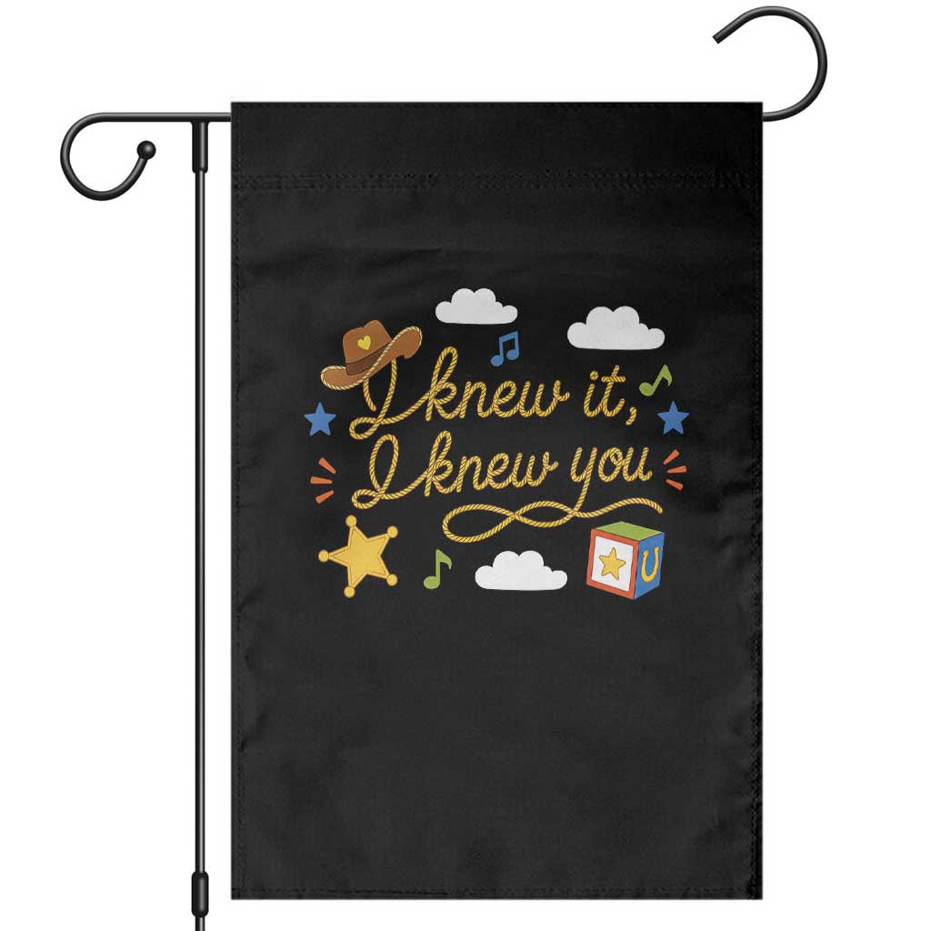 I Knew It I Knew You Funny Western Cowgirl Retro Garden Flag Whimsical Nostalgic Western Graphic