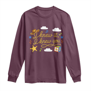I Knew It I Knew You Funny Western Cowgirl Retro Long Sleeve Shirt Whimsical Nostalgic Western Graphic