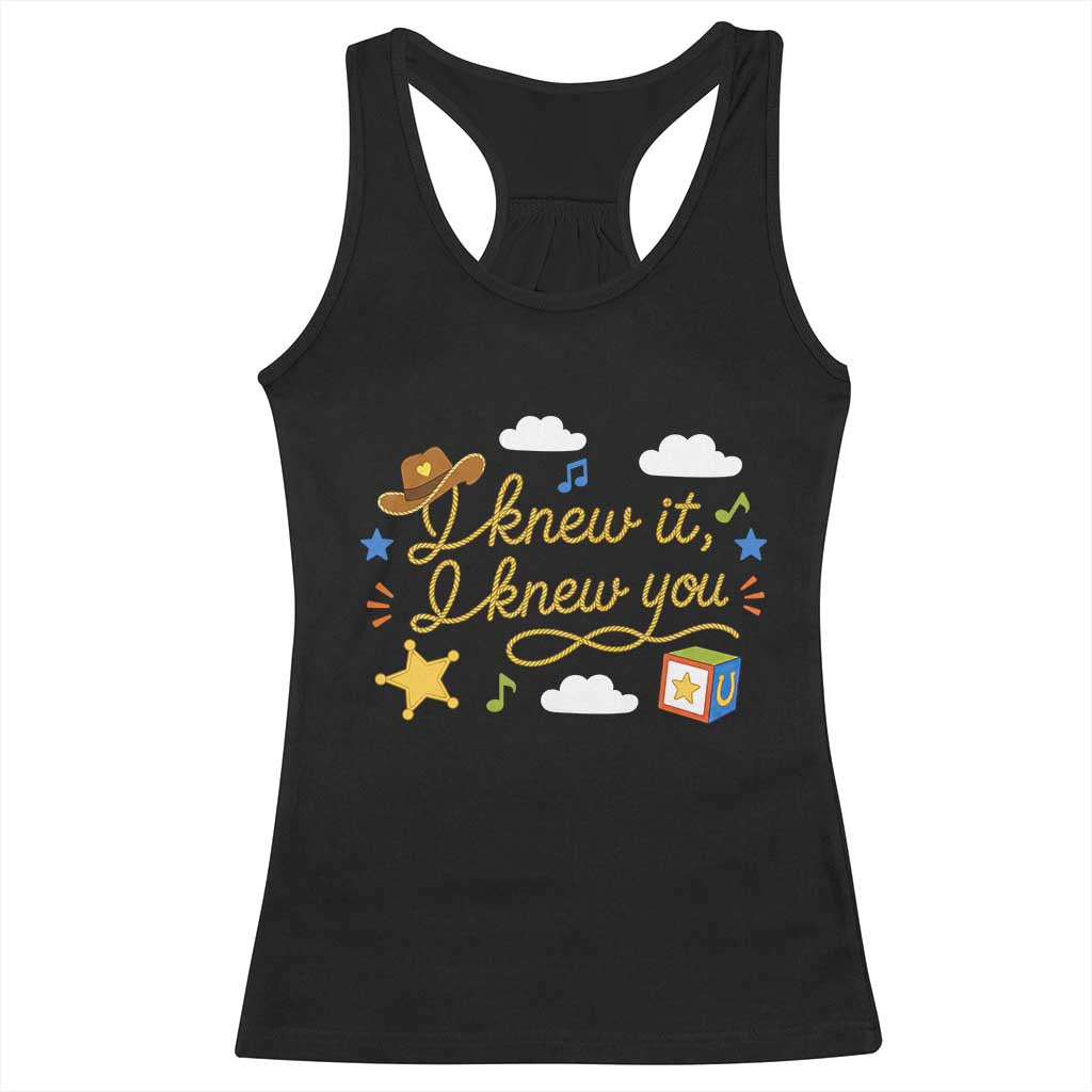 I Knew It I Knew You Funny Western Cowgirl Retro Racerback Tank Top Whimsical Nostalgic Western Graphic