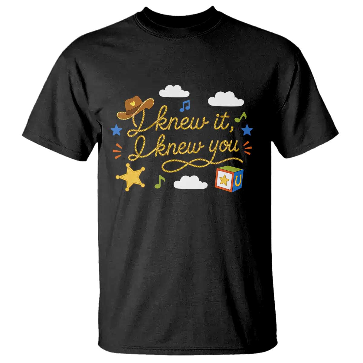 I Knew It I Knew You Funny Western Cowgirl Retro T Shirt Whimsical Nostalgic Western Graphic