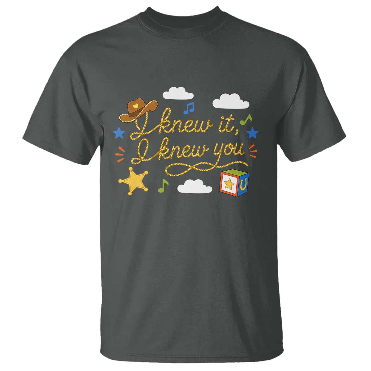 I Knew It I Knew You Funny Western Cowgirl Retro T Shirt Whimsical Nostalgic Western Graphic