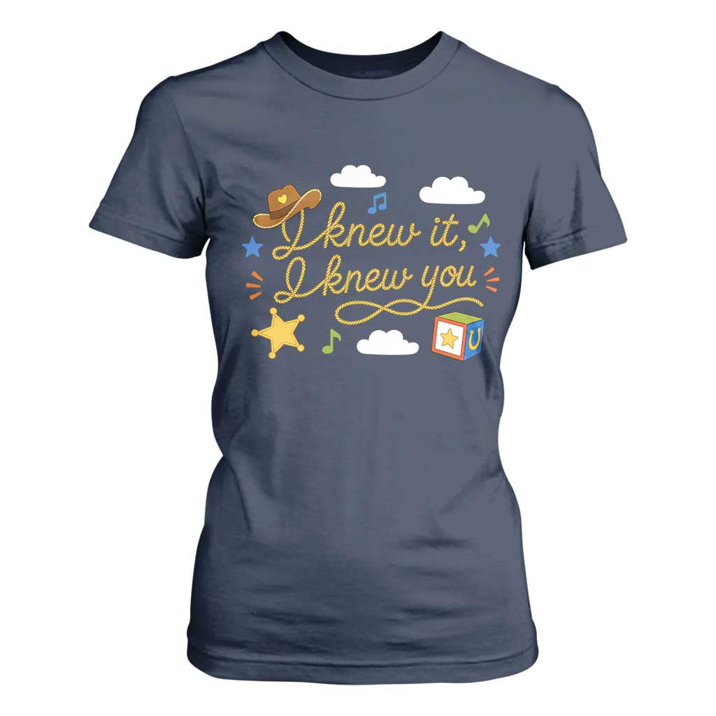 I Knew It I Knew You Funny Western Cowgirl Retro T Shirt For Women Whimsical Nostalgic Western Graphic