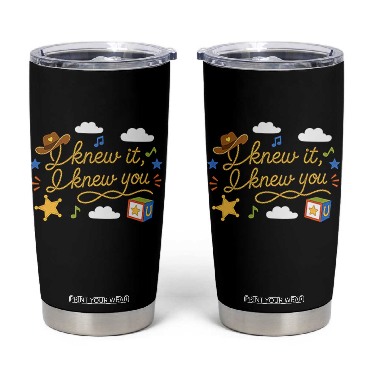 I Knew It I Knew You Funny Western Cowgirl Retro Tumbler Cup Whimsical Nostalgic Western Graphic