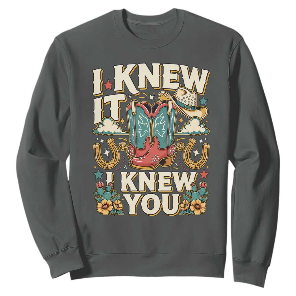 Retro Coastal Cowgirl I Knew It I Knew You Sweatshirt Pink Boots Vintage Country Pop Music Western Floral Graphic