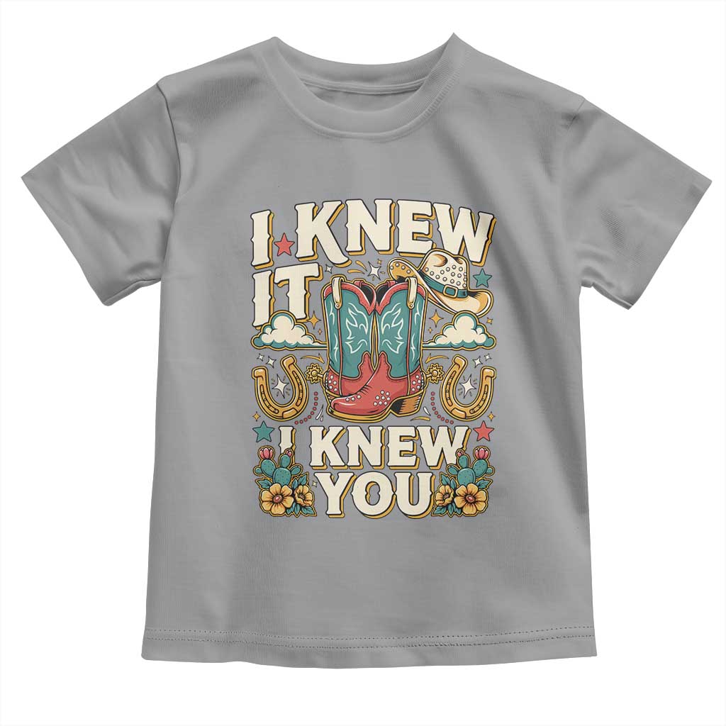 Retro Coastal Cowgirl I Knew It I Knew You Toddler T Shirt Pink Boots Vintage Country Pop Music Western Floral Graphic
