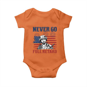 Never Go Full Retard Funny 4th of July Soldier Quote Baby Onesie Patriotic American Flag Fireworks Dark Humor