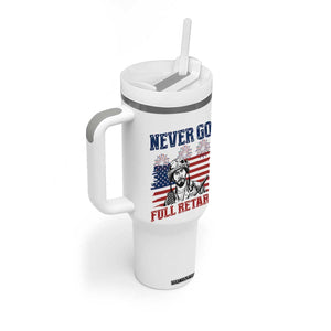 Never Go Full Retard Funny 4th of July Soldier Quote Tumbler With Handle Patriotic American Flag Fireworks Dark Humor