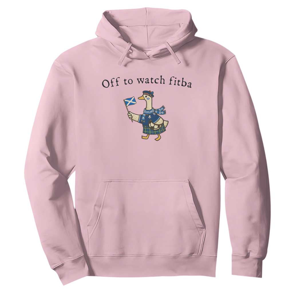 Funny Scottish Goose Scotland Football Hoodie Off to Watch Fitba Soccer Fans Meme
