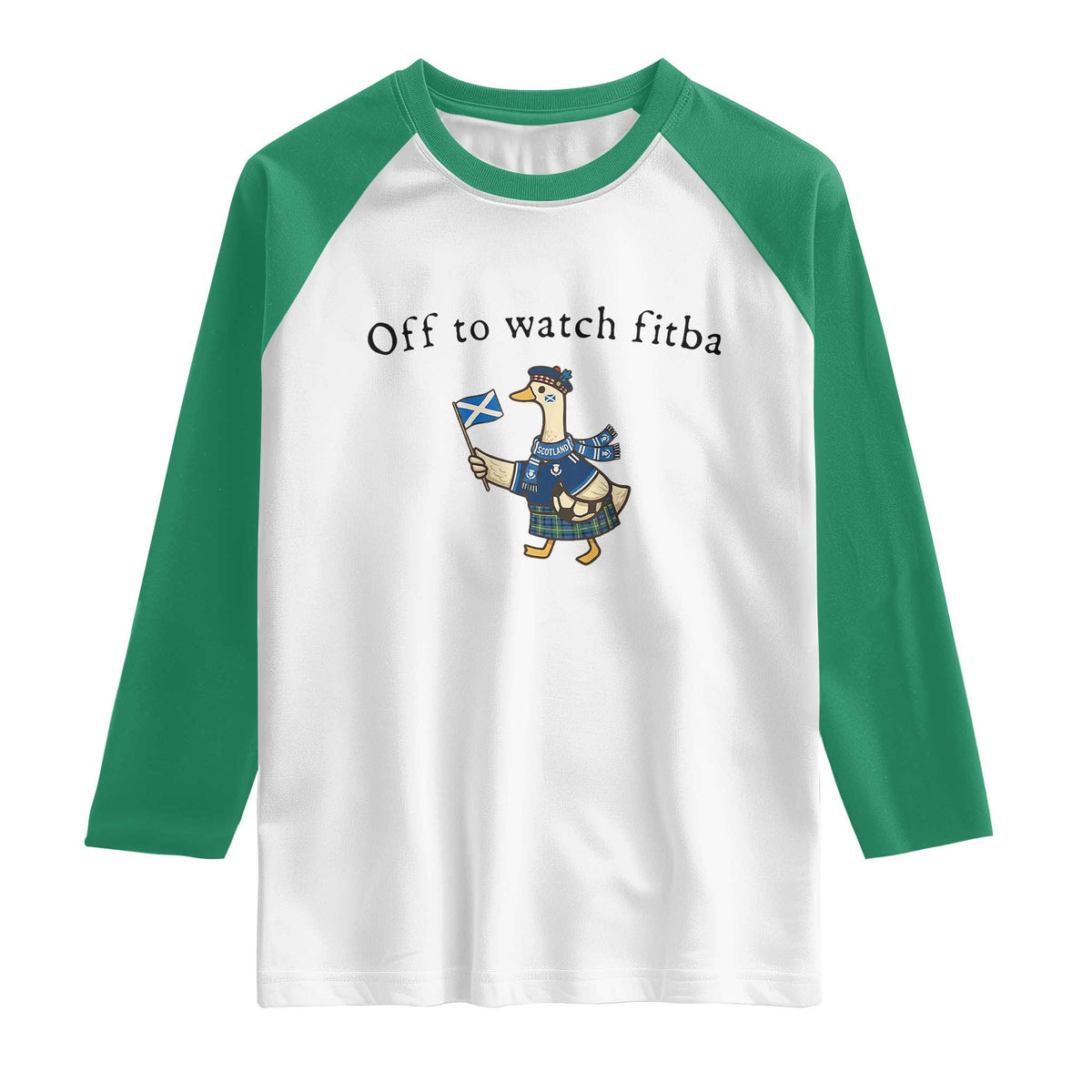 Funny Scottish Goose Scotland Football Raglan Shirt Off to Watch Fitba Soccer Fans Meme