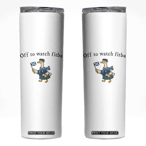 Funny Scottish Goose Scotland Football Skinny Tumbler Off to Watch Fitba Soccer Fans Meme