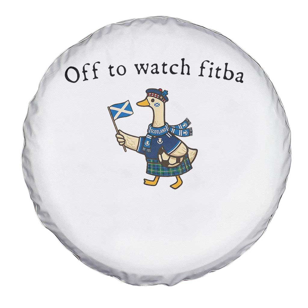 Funny Scottish Goose Scotland Football Spare Tire Cover Off to Watch Fitba Soccer Fans Meme
