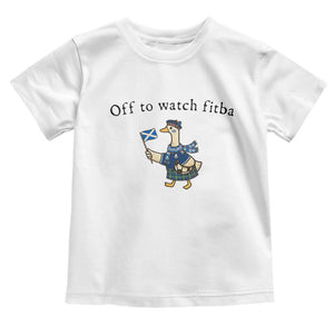 Funny Scottish Goose Scotland Football Toddler T Shirt Off to Watch Fitba Soccer Fans Meme