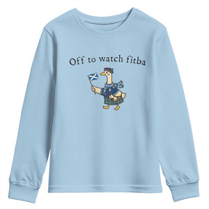 Funny Scottish Goose Scotland Football Youth Sweatshirt Off to Watch Fitba Soccer Fans Meme