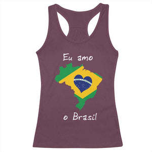 Eu Amo O Brasil Flag Map Racerback Tank Top I Love Brazil Patriotic Heart Brazilian Pride
