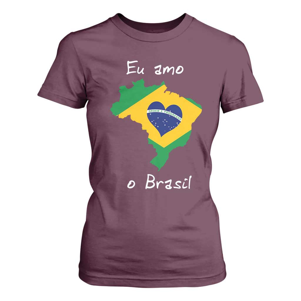 Eu Amo O Brasil Flag Map T Shirt For Women I Love Brazil Patriotic Heart Brazilian Pride