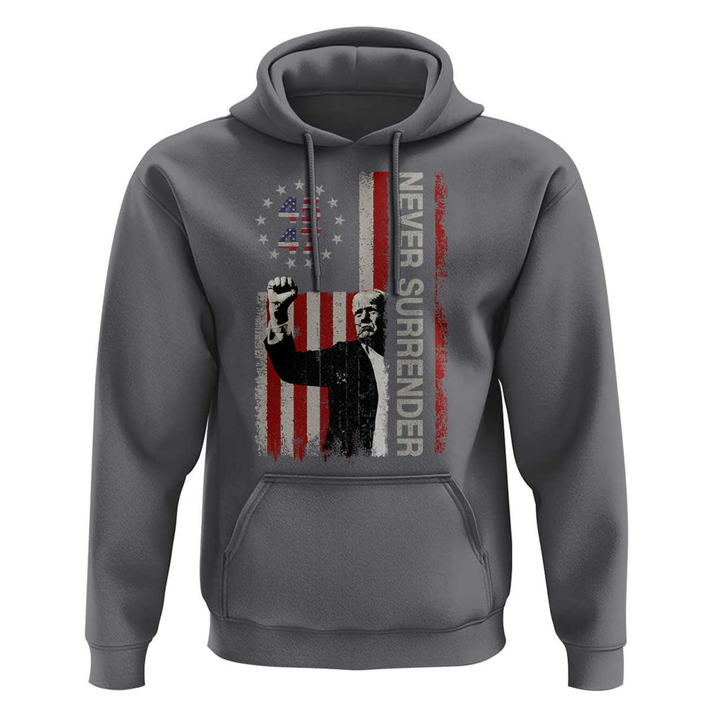 Trump Raised Fist Hoodie Never Surrender President 45 47 US Flag TS02 Charcoal Print Your Wear