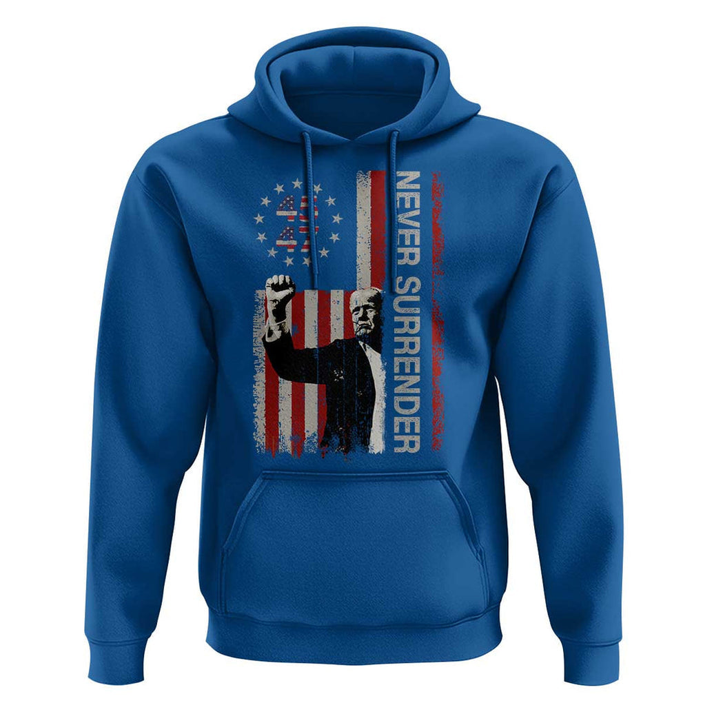 Trump Raised Fist Hoodie Never Surrender President 45 47 US Flag TS02 Royal Blue Print Your Wear