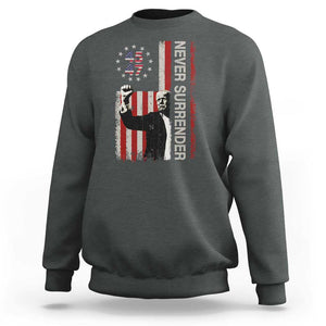 Trump Raised Fist Sweatshirt Never Surrender President 45 47 US Flag TS02 Dark Heather Print Your Wear
