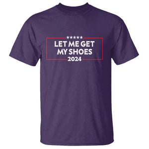 Funny Trump 2024 T Shirt Let Me Get My Shoes TS02 Purple Print Your Wear