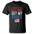 Funny Trump 2024 T Shirt Let Me Get My Shoes American Flag TS02 Black Print Your Wear