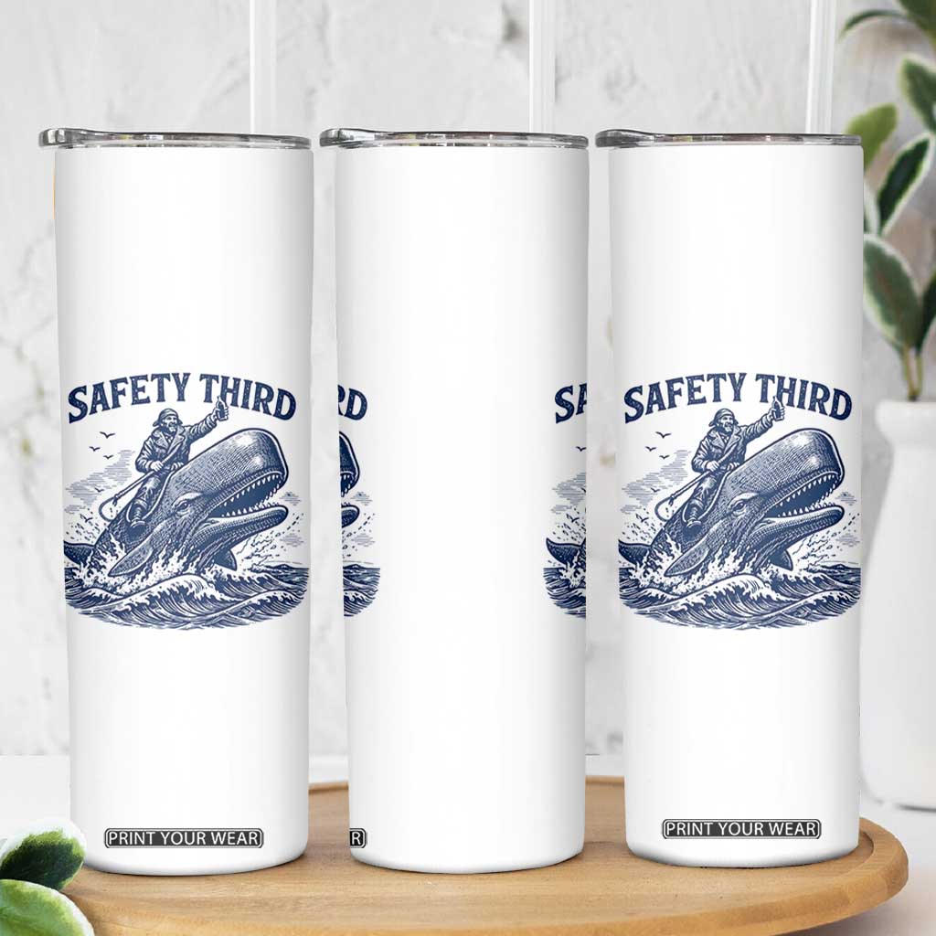 Funny Safety Third Captain Riding Sperm Whale Skinny Tumbler Vintage Nautical Ocean Fishing Humor